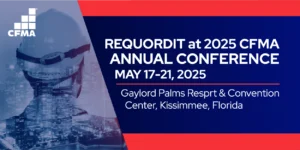 REQUORDIT at 2025 CFMA Annual Conference